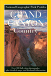 National Gegraphic Park Profiles: Grand Canyon Country